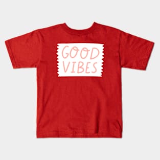 Good vibes lettering Kids T-Shirt